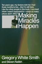 Making Miracles Happen