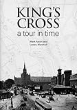 King's Cross : a tour in time