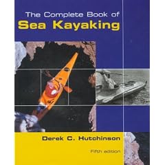 Complete Book of Sea Kayaking, The