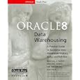 Oracle8 Data Warehousing (Oracle Press)