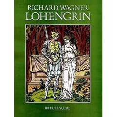 Lohengrin in Full Score