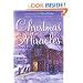 Christmas Miracles: Foreword by Don Piper, Author of 90 Minutes in Heaven