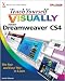 Teach Yourself VISUALLY Dreamweaver CS4 (Teach Yourself VISUALLY (Tech))