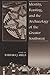 Identity,
Feasting,
and
the
Archaeology
of
the
Greater
Southwest:
Proceedings
of
the
2002
Southwest
Symposium
(Southwest
Syposium
Series)