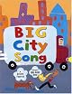 Big City Song