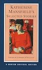 Katherine Mansfield's Selected Stories (Norton Critical Edition)