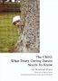 The Child: What Every Caring Parent Needs to Know