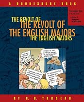 The Revolt Of The English Majors:  A Doonesbury Book