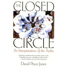 The Closed Circle: An Interpretation of the Arabs