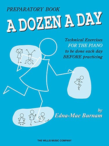 A Dozen a Day Preparatory Book A Dozen a Day Preparatory Book