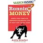 Running Money : Hedge Fund Honchos, Monster Markets and My Hunt for the Big Score