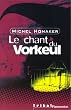 Le chant du vorkeul