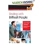 Dealing with Difficult People (Creating Success)