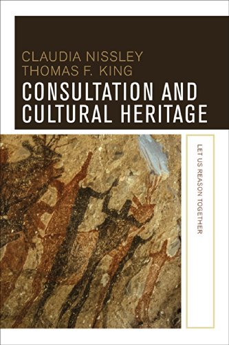 By Claudia Nissley Consultation and Cultural Heritage: Let Us Reason Together [Paperback]