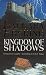 Kingdom of Shadows