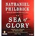 Sea of Glory: America's Voyage of Discovery, the U.S. Exploring Expedition, 1838-1842