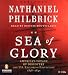 Sea of Glory: America's Voyage of Discovery, the U.S. Exploring Expedition, 1838-1842