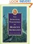 The Spiritual Teachings of Marcus Aurelius