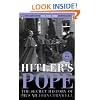 Hitler's Pope: The Secret History of Pius XII