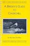 A Birder's Guide to Churchill Manitoba (ABA Lane Birdfinding Guide #490)