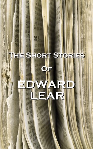 The Short Stories Of Edward Lear