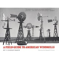 A Field Guide to American Windmills