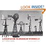 A Field Guide to American Windmills
