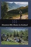 101 Mountain Bike Routes in Scotland