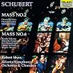 Schubert: Masses Nos. 2 & 6