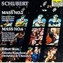 Schubert: Masses Nos. 2 & 6