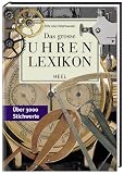Das grosse Uhrenlexikon