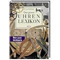 Das gro�e Uhrenlexikon