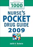 NURSES POCKET DRUG GUIDE 2009