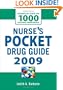 NURSES POCKET DRUG GUIDE 2009