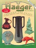 Haeger Potteries through the Years