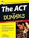 Books : The ACT for Dummies ~ Student Edition