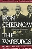 The Warburgs: The Twentieth-Century Odyssey of a Remarkable Jewish Family (Vintage)