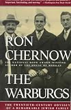 The Warburgs: The Twentieth-Century Odyssey of a Remarkable Jewish Family