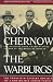 The Warburgs: The Twentieth-Century Odyssey of a Remarkable Jewish Family