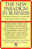 The New Paradigm in Business (New Consciousness Reader)