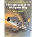 F-86 Sabre Aces of the 4th Fighter Wing (Aircraft of the Aces)