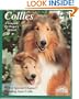 Collies: How to Take Care of Them and to Understand Them (Complete Pet Owners Manual)