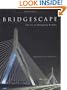 Bridgescape: The Art of Designing Bridges, Second Edition