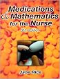 Medications and Mathematics for the Nurse