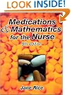 Medications and Mathematics for the Nurse