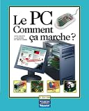 Le PC, comment ça marche ?
