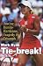 Tie-Break!: Justine Henin-Hardenne, Tragedy & Triumph