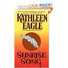 Sunrise Song (Avon Camelot Books) by Kathleen Eagle