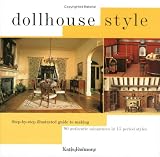 Dollhouse Style: Furniture, Fittings and Accessories
