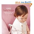 Easy Baby Knits: Clothes and Accessories for 0-3 Year Olds